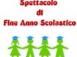 festa di fine anno – scuola dell’infanzia SABATO 25/5/2019