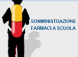 Protocollo per la Somministrazione dei Farmaci a Scuola